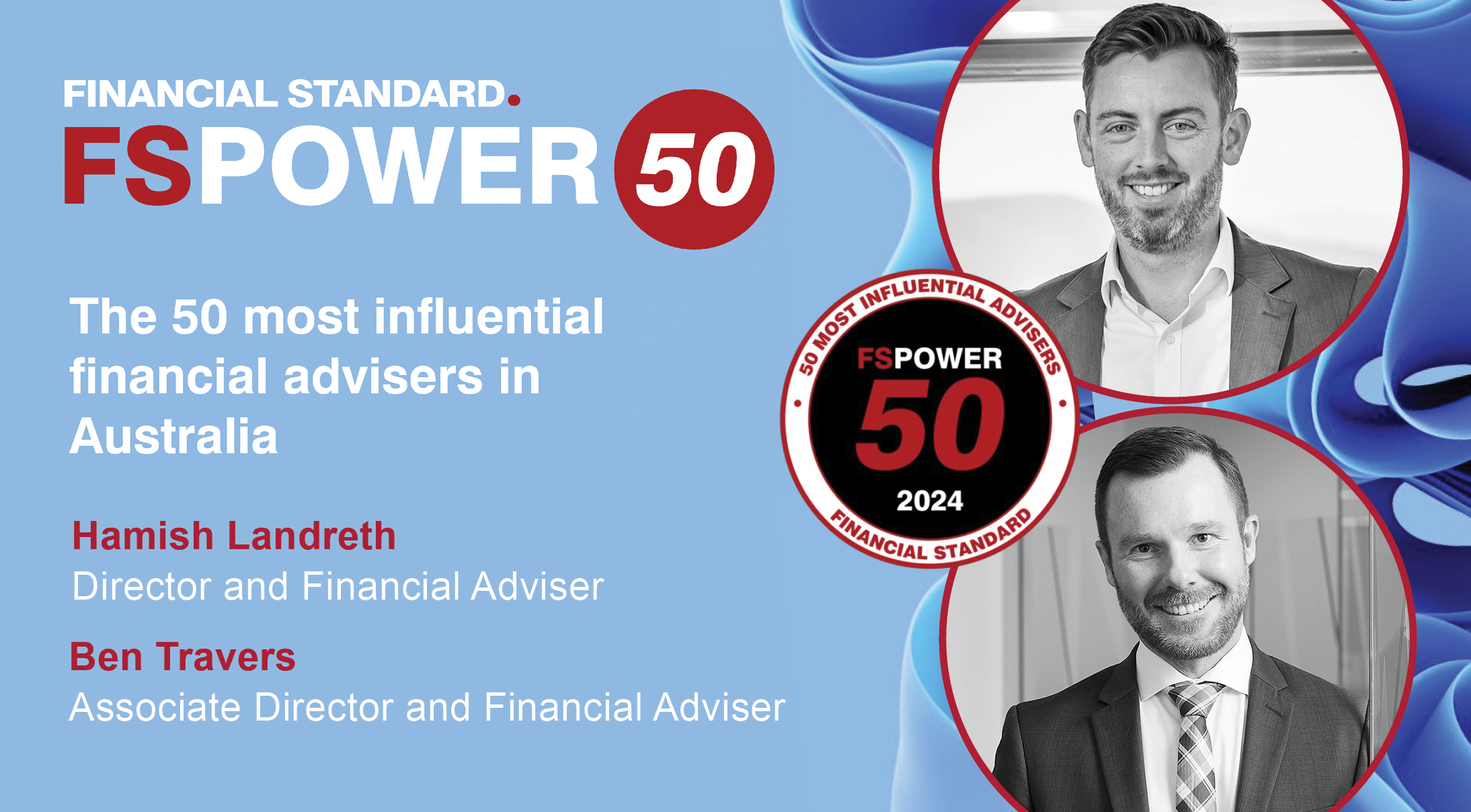 Prosperity Leaders Named Among Australia’s 50 Most Influential Financial Advisers in FS Power50 Image